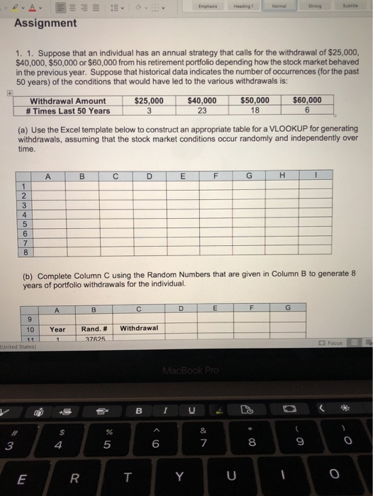  (This is Productions) Emphas Heading Normal Assignment 1. 1. Suppose that