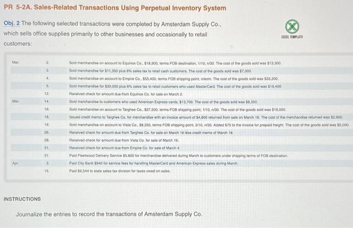 following selected transactions were completed by Amsterdam Supply Co which sells office