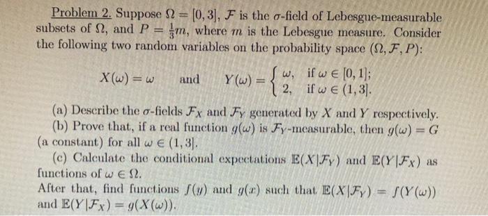  this has been answered incorrectly multiple times Problem 2. Suppose Q2