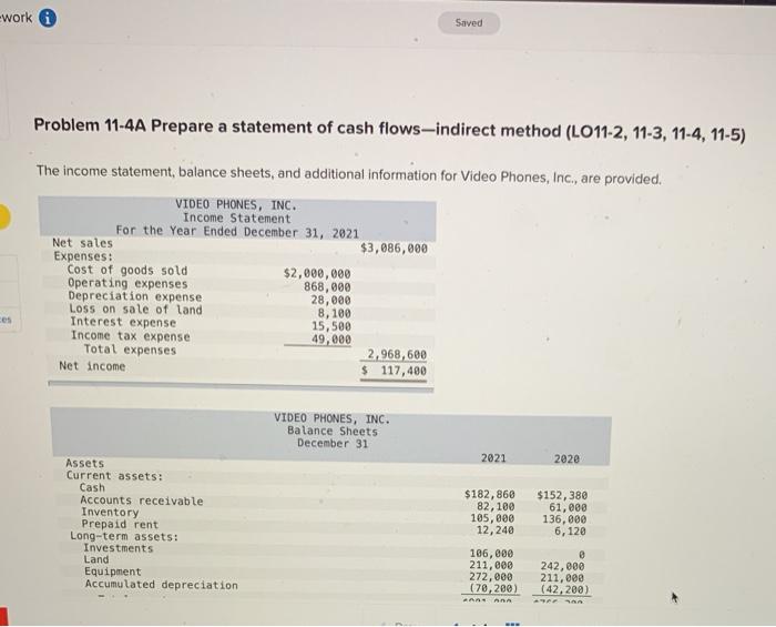  please show work/ explain work Saved Problem 11-4A Prepare a statement
