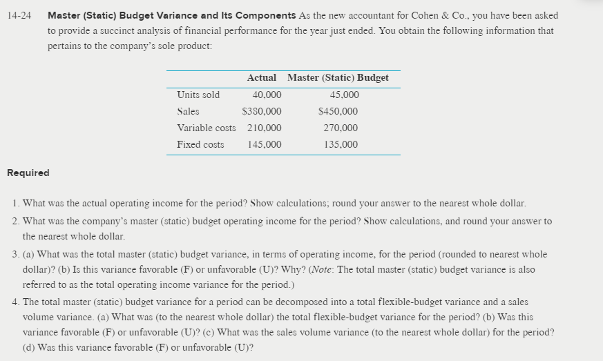 #4 only. 14-24 Master (Static) Budget Variance and Its Components As the