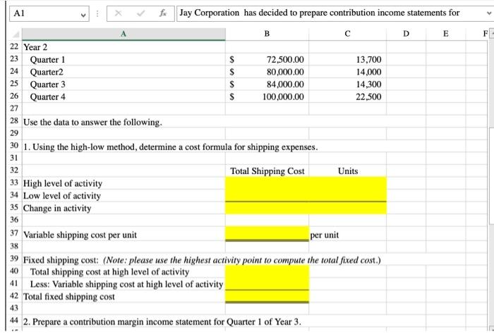 High-Low Method; Contribution Format Income Statement - Excel PAGE LAYOUT FORMULAS DATA