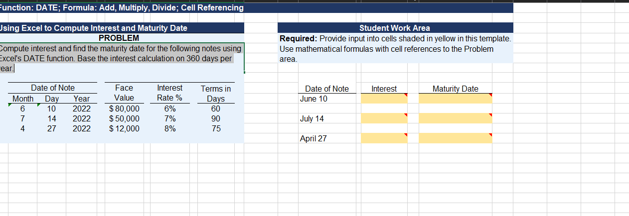  Function: DATE; Formula: Add, Multiply, Divide; Cell Referencing Using Excel to