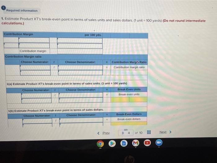 following information applies to the questions displayed below) Praveen Co. manufactures and
