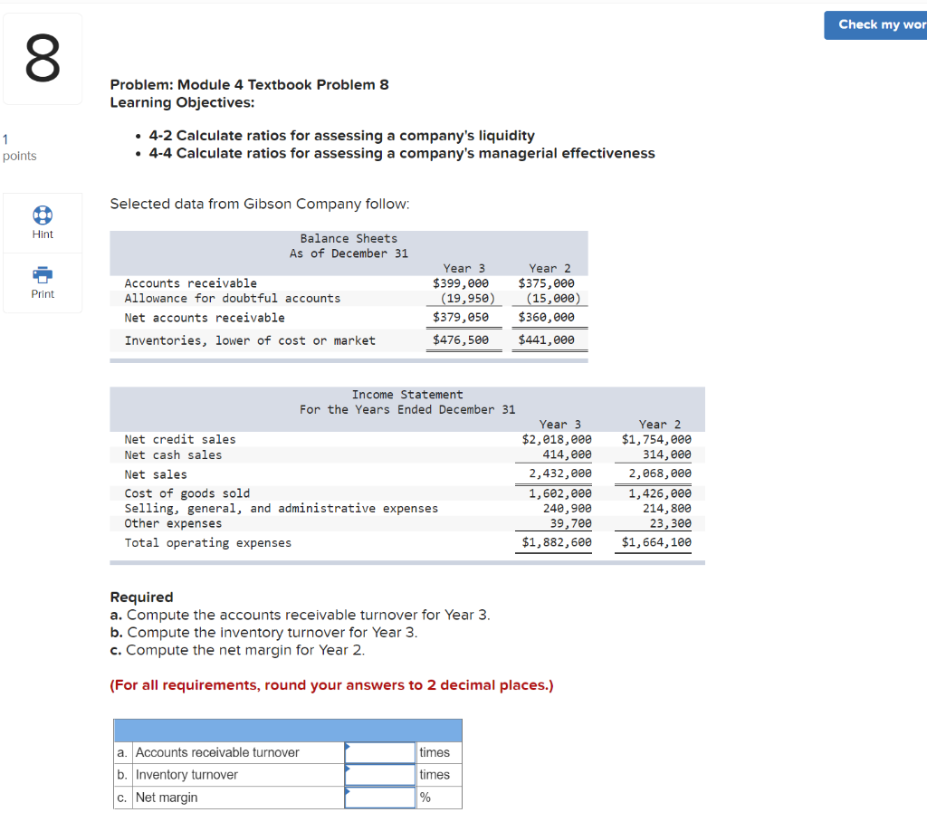  Check my wor 8. Problem: Module 4 Textbook Problem 8 Learning