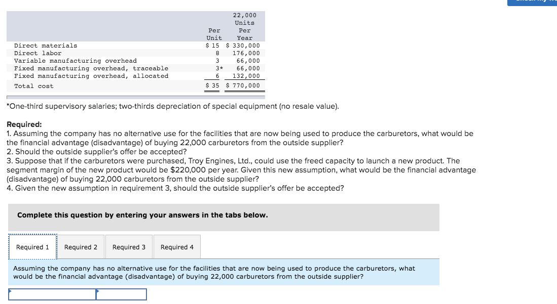  Direct materials Direct labor Variable manufacturing overhead Fixed manufacturing overhead, traceable