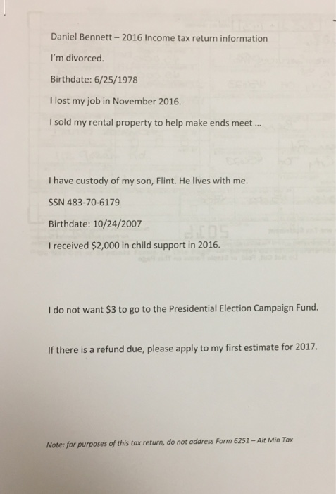  prepare tax retur by using forms 2016? please note that you