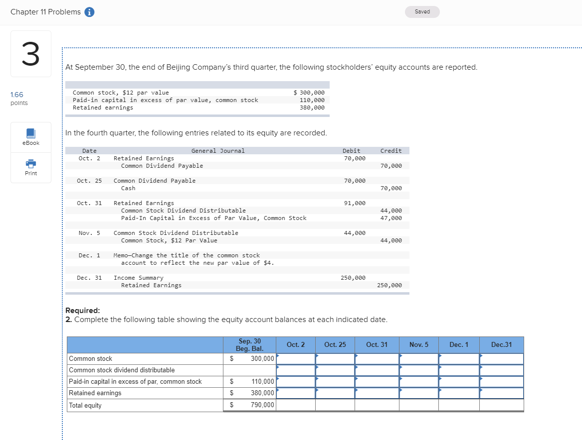 Chapter 11 Problems i Saved 3. At September 30, the end