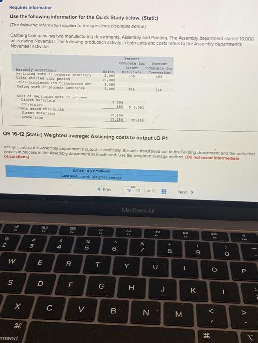  Required information Use the following information for the Quick Study below.