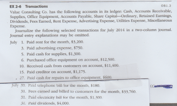 EX 2-6 Transactions OBJ. 2 Value Consulting Co. has the following