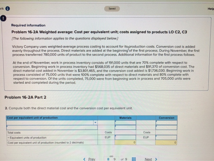 2. Compute both the direct material cost and the conversion cost per