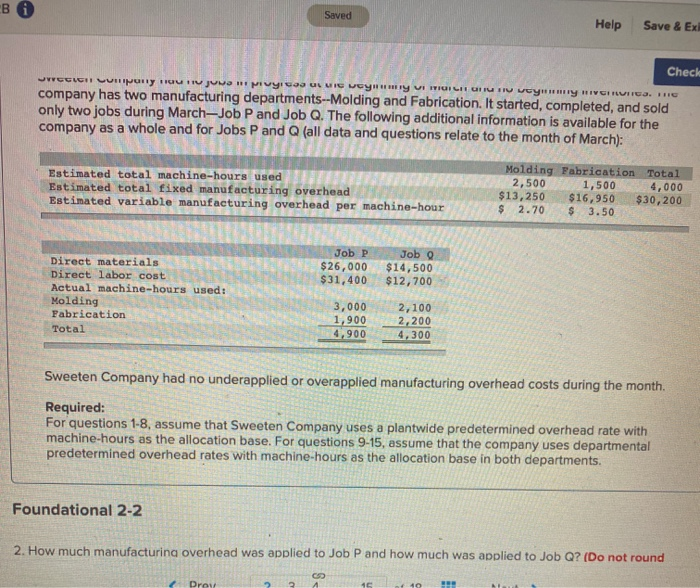 applies to the questions displayed below) Sweeten Company had no jobs in