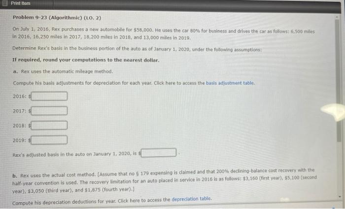  Print Item Problem 9-23 (Algorithmic) (LO. 2) On July 1, 2016,