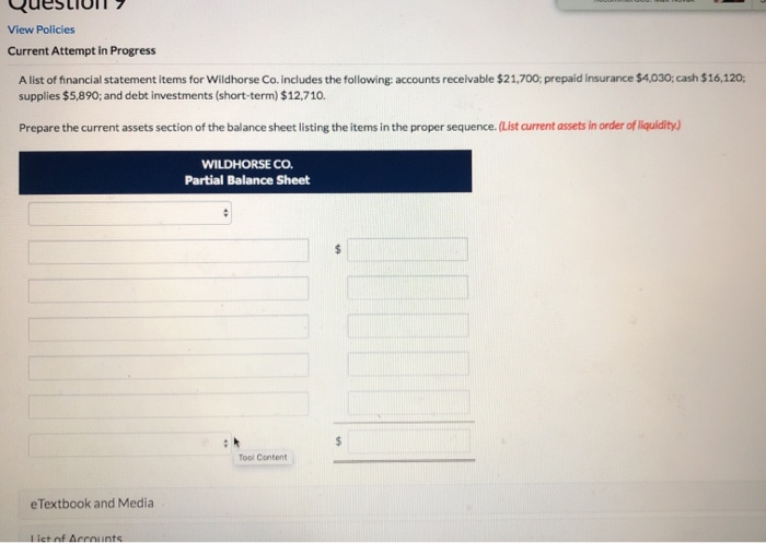 QueSLIUI 7 View Policies Current Attempt in Progress A list of