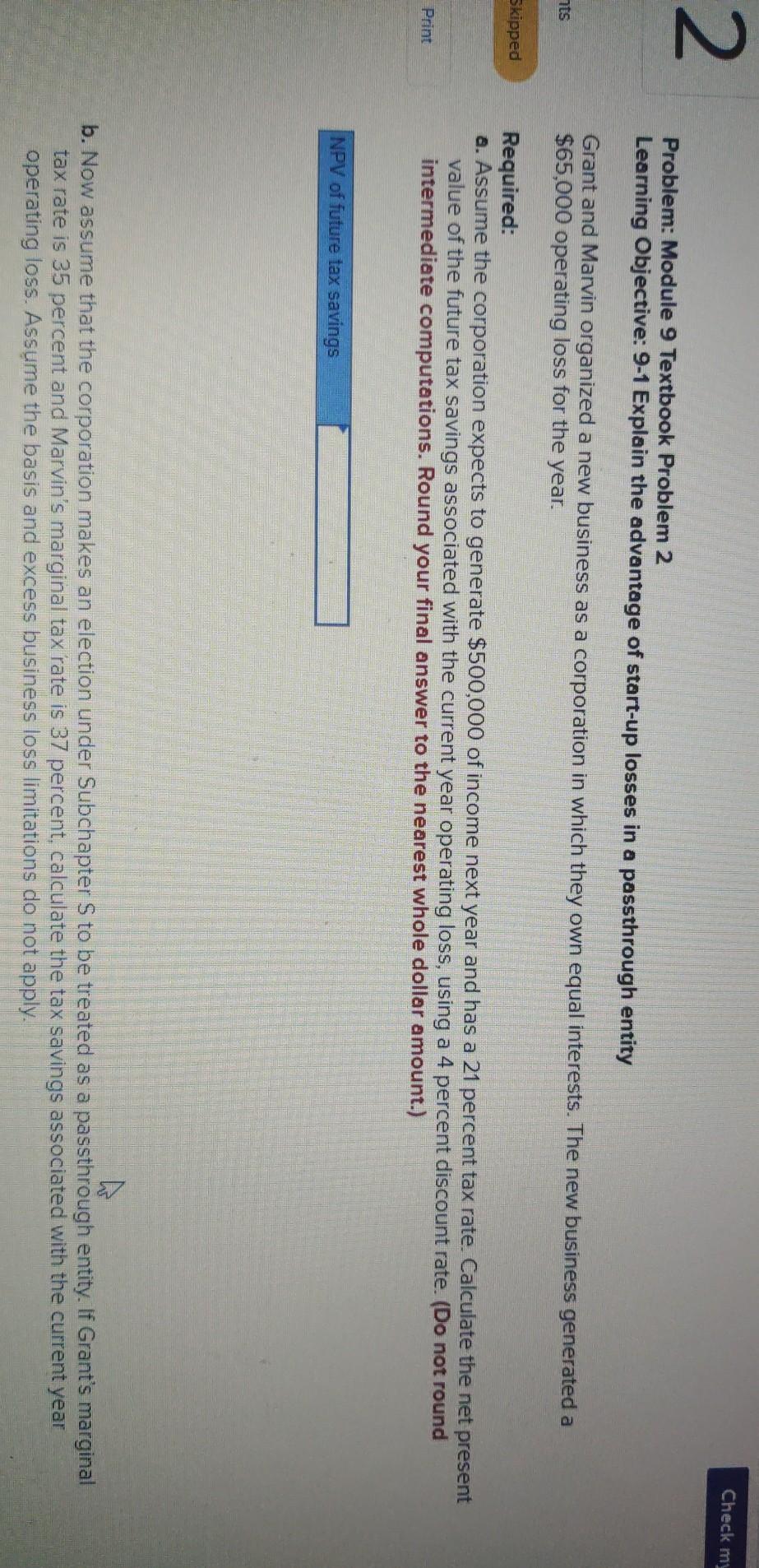  Check my 2 Problem: Module 9 Textbook Problem 2 Learning Objective: