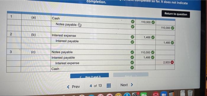 far. It does not indicate completion. Return to question Keesha Company borrows