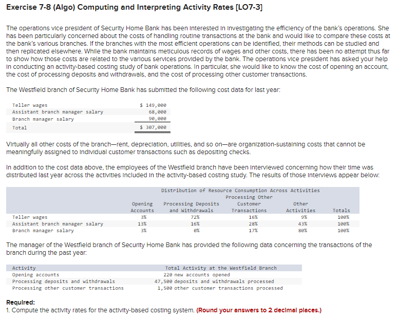  Exercise 7-8 (Algo) Computing and Interpreting Activity Rates (L07-3] The operations