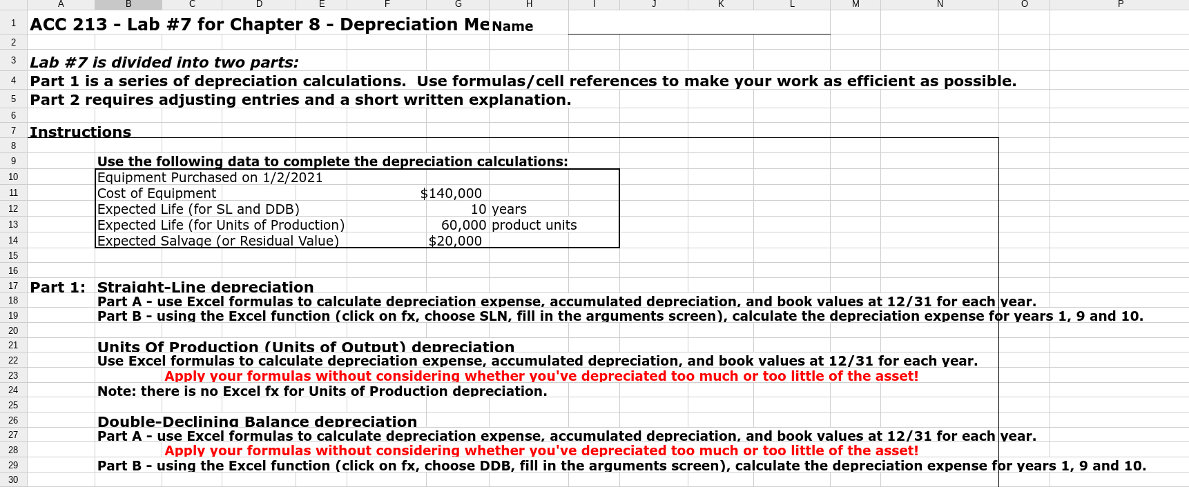 ACC Lab #7 Depreciation Methods 1 ACC 213 - Lab #7 for