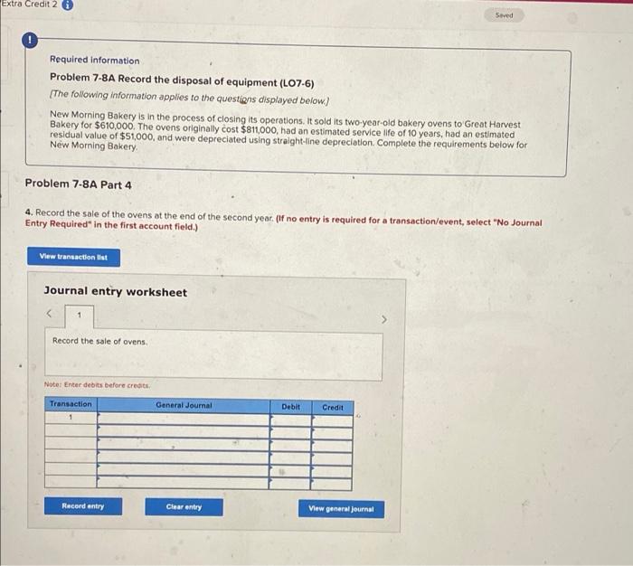  Extra Credit 2 Stred Required Information Problem 7-8A Record the disposal