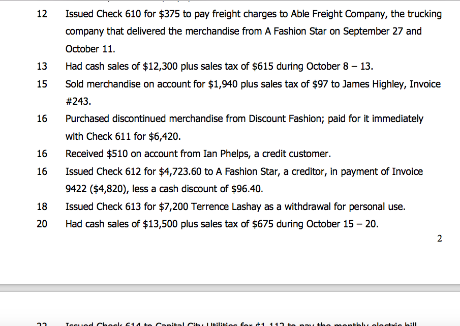 the subsidiary ledgers. 4. Prepare a schedule of accounts receivable and a