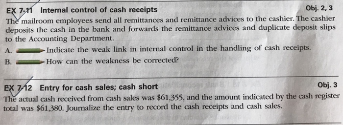  7-11 and 7-12 thanks Obj. 2, 3 EX 7-11 Internal control