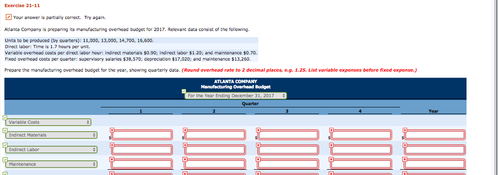  Please help ASAP! Exercise 21-11 You answer is partially correct. Try