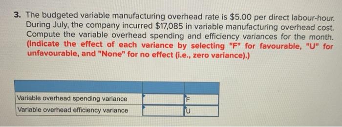 are as follows: Standard Rate Standard Cost per Hour Standard Hours 12