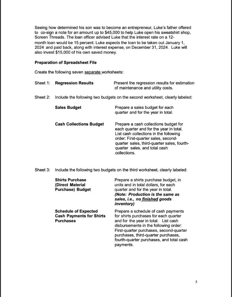 the purchase cost per sweatshirt to be silk-screened (direct materials) would be