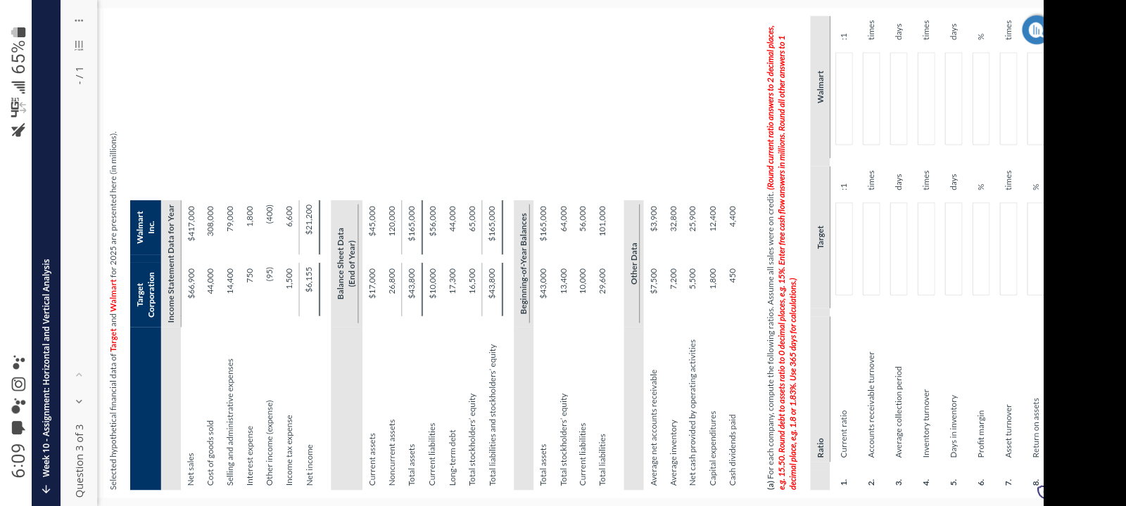  6:091 m , l65% Week 10- Assignment: Horizontal and Vertical Analysis
