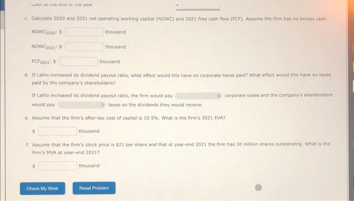 required analysis to answer the questions below. Do not round intermediate calculations,