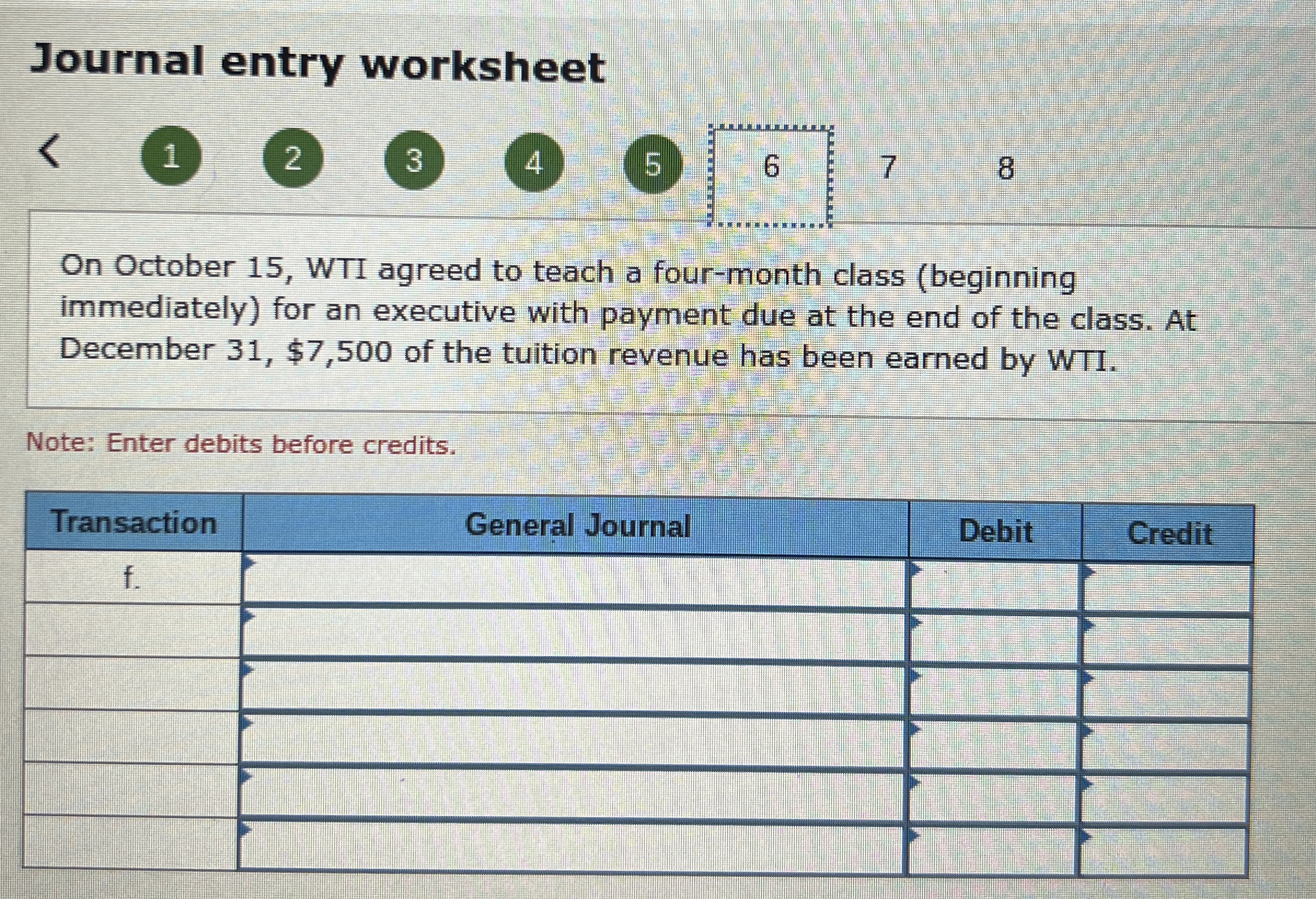  Journal entry worksheet 1 2 3 4 5 6 7 8