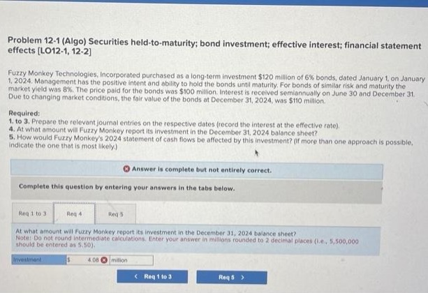  Problem 12-1(Algo) Securities held-to-maturity; bond investment; effective interest; financial statement effects