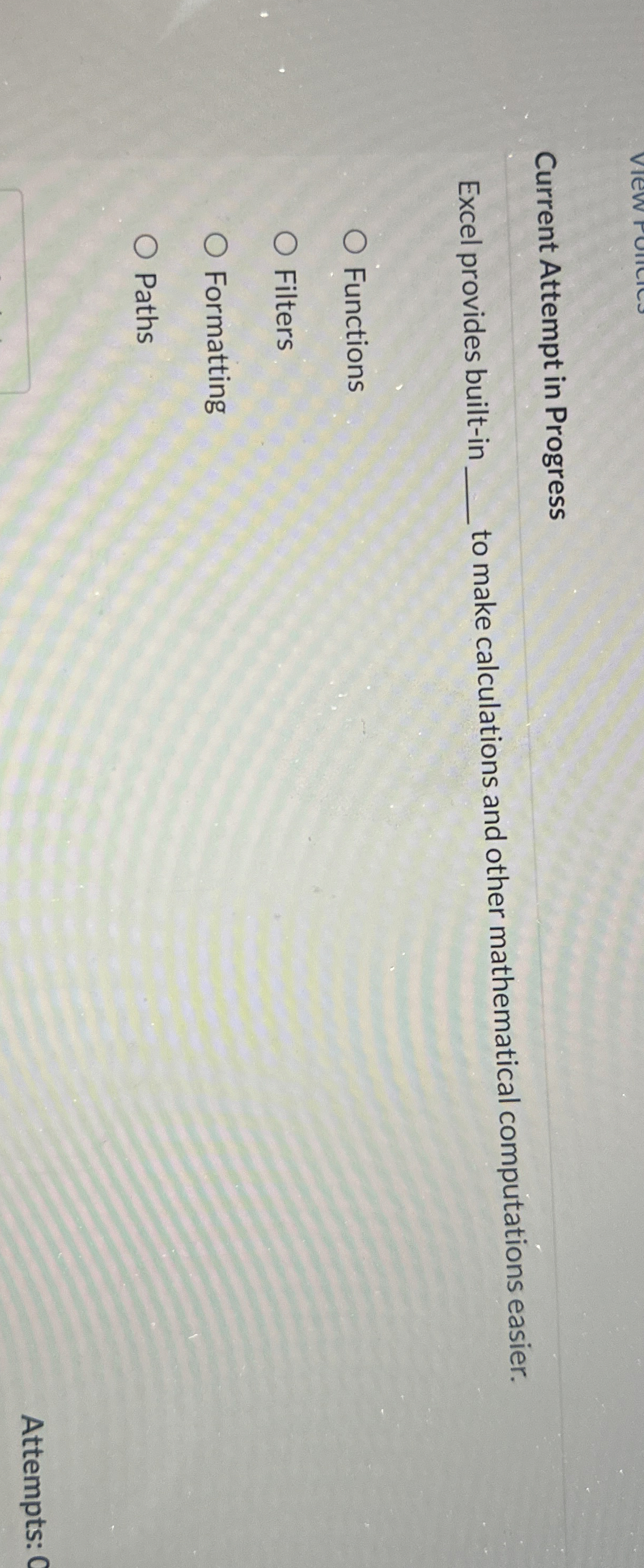  Current Attempt in Progress Excel provides built-in to make calculations and