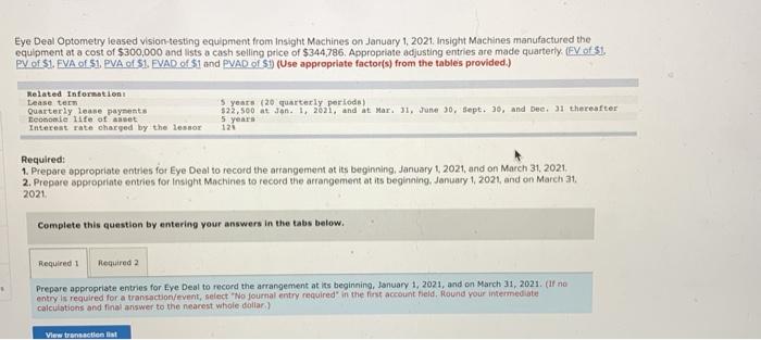  Eye Deal Optometry leased vision testing equipment from Insight Machines on