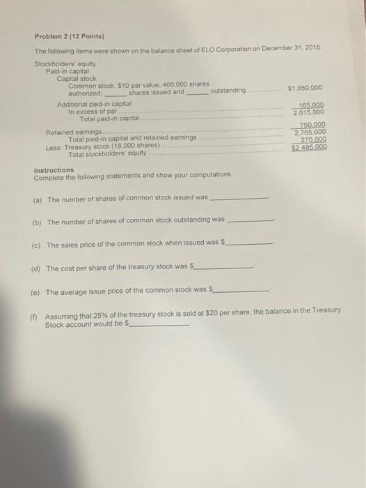 please show all work and make sure it is correct. i