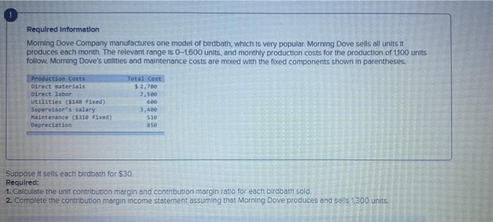 Req 1 & 2 please. Thank you so much! Required Information Morning