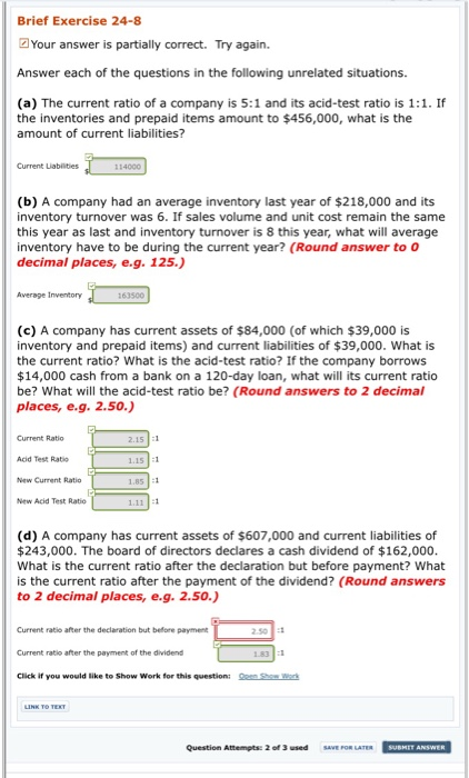  Brief Exercise 24-8 Your answer is partially correct. Try again. Answer