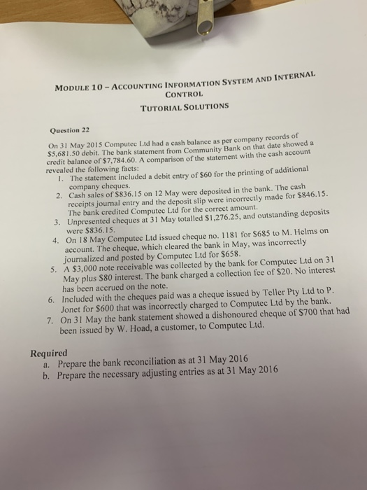  MODULE 10-ACCOUNTING INFORMATION SYSTEM AND INTERNAL CONTROL TUTORIAL SOLUTIONS Question 22