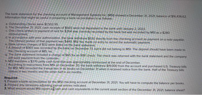  a) b) c) The bank statement for the checking account of