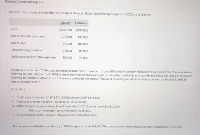 Accounting Help. Pls Multiple Part Question. Current Attempt in Progress Sunland Company