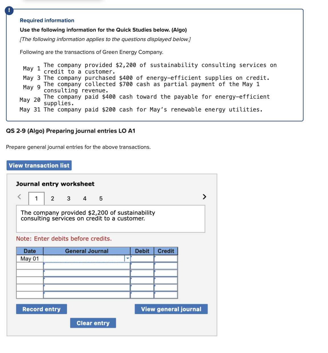  Required information Use the following information for the Quick Studies below.