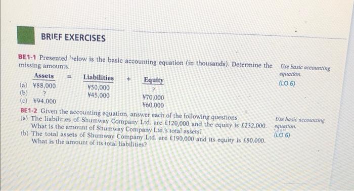 hand writting please BRIEF EXERCISES + BE1-1 Presented below is the basic
