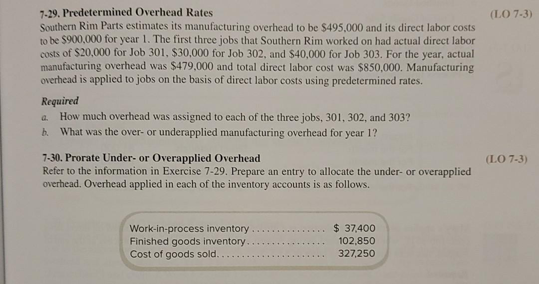  Please answer both 7-29 and 7-30 its basically a 2 part