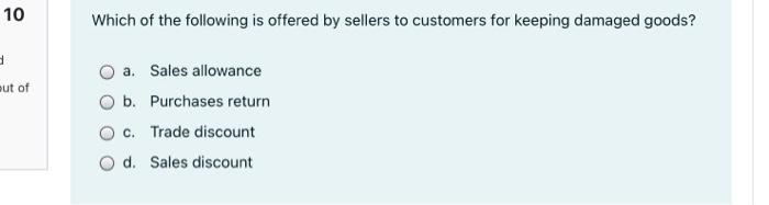 from the given options. ed out of n O a. Each payment