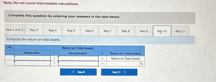 ratio. Complete this question by entering your answers in the tabs below.