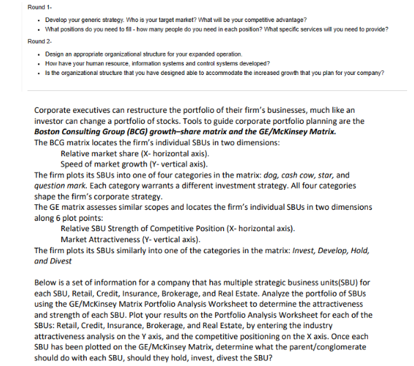  Round 1- - Develop your generic strategy. Who is your target