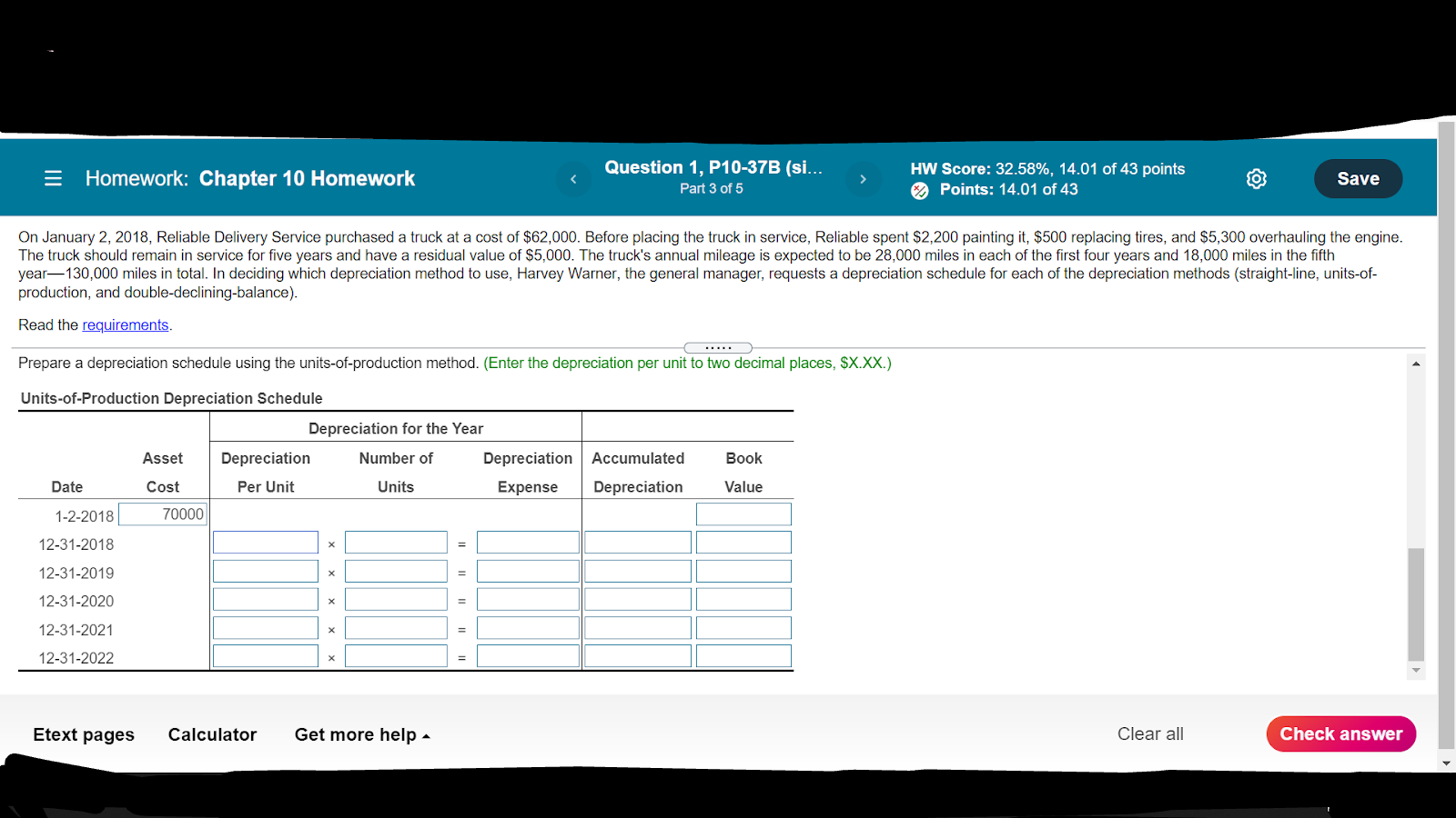 Prepare a depreciation schedule using the unit-of-production method. (Enter the depreciation per