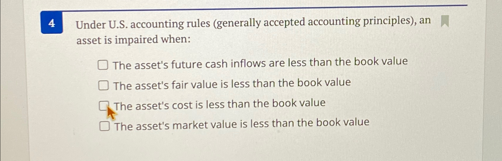  Under U.S. accounting rules (generally accepted accounting principles), an asset is