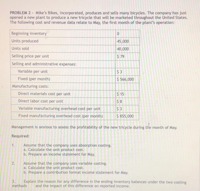 accounting Problem work required Contribution Margin income statement PROBLEM 2 - Mike's