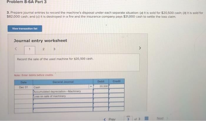 questions displayed below.) Onslow Co. purchased a used machine for $144,000 cash
